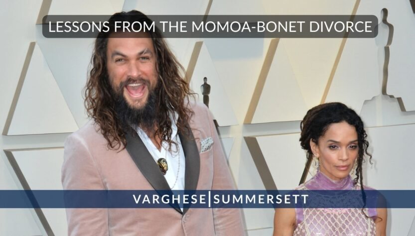 lessons-from-the-momoa-bonet-divorce