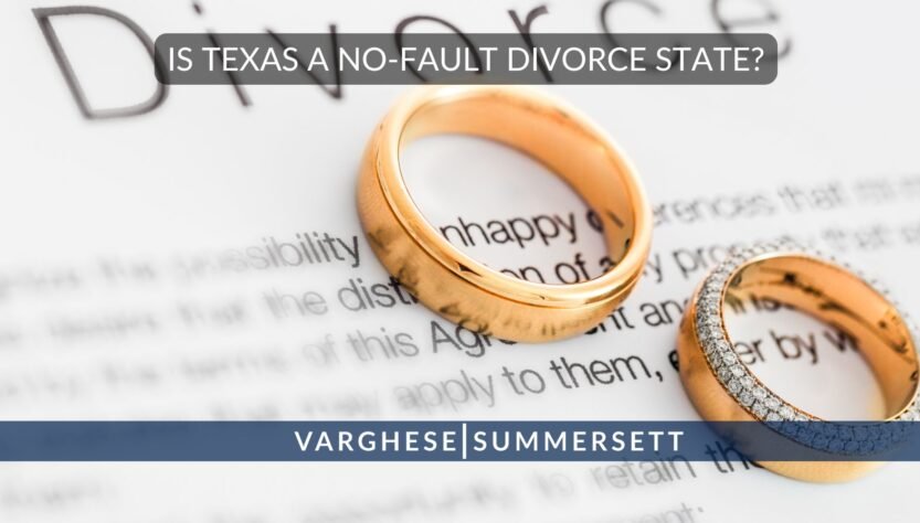 is-texas-a-no-fault-divorce-state?