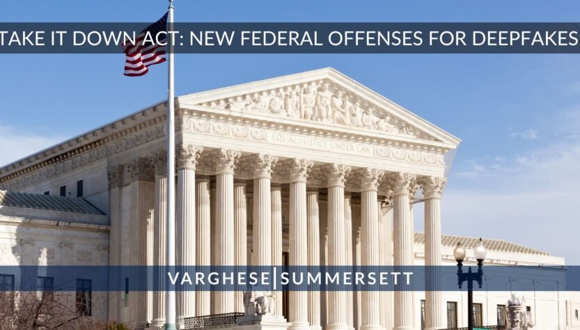 take-it-down-act-creates-new-federal-offense-for-deepfakes